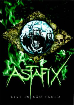 Astafix : Live in São Paulo